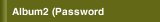 Album2 (Password
